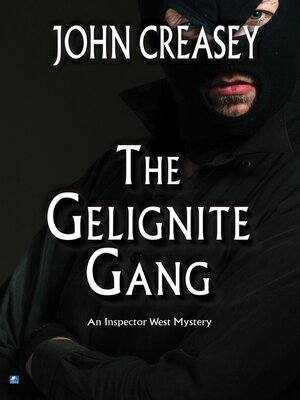 cover image of The Gelignite Gang